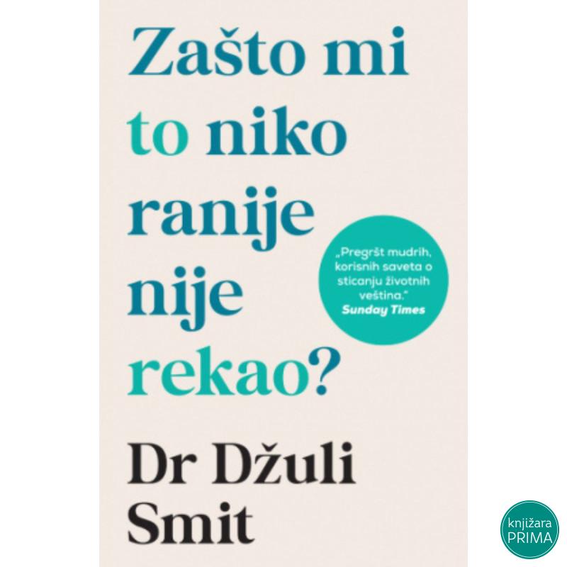 Zašto mi to niko ranije nije rekao? - Džuli Smit 