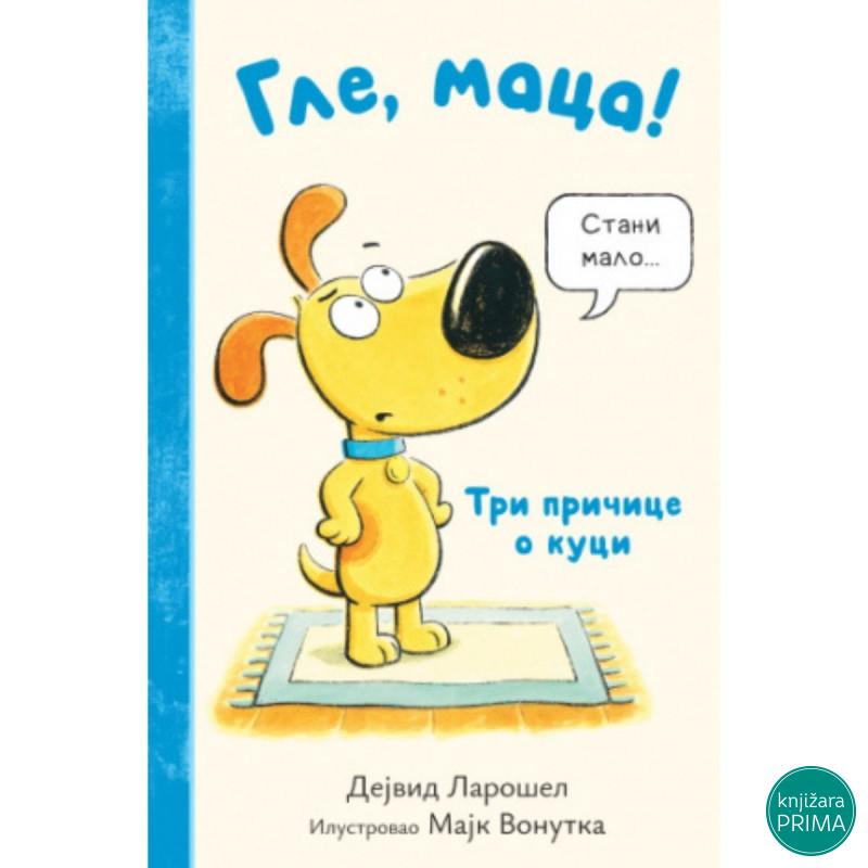 Gle, maca! - Dejvid Larošel LAGUNA 