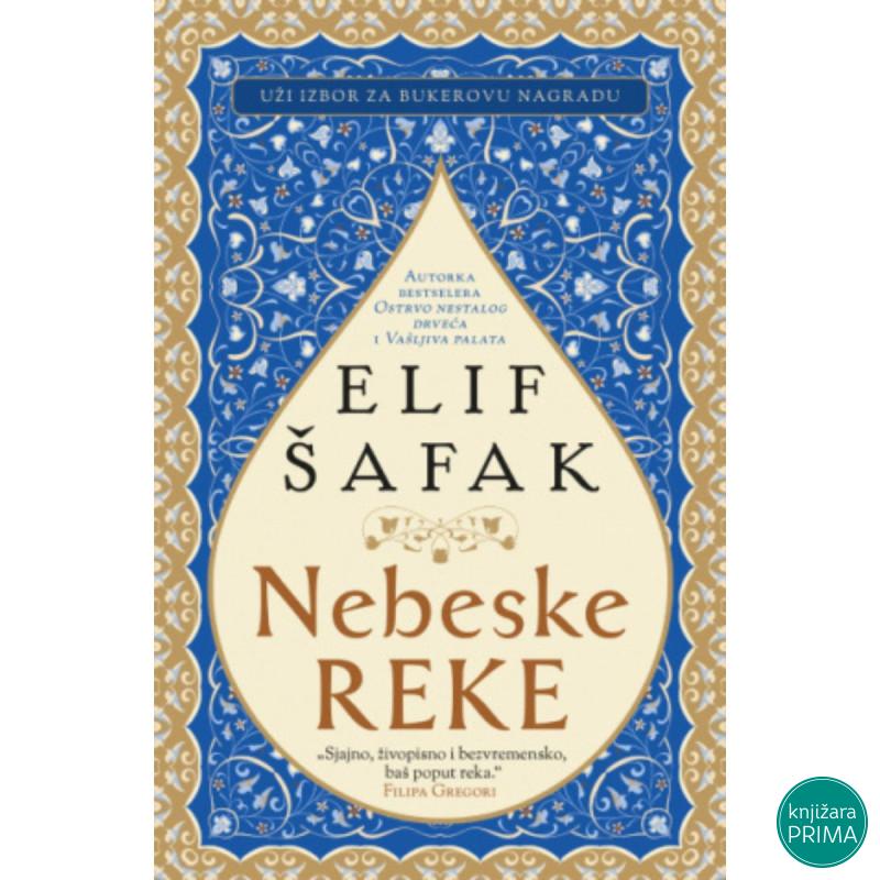 Nebeske reke - Elif Šafak 