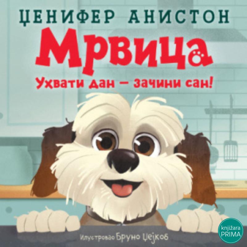 Mrvica: Uhvati dan – začini san! - Dženifer Aniston 