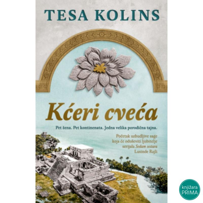 Kćeri cveća - Tesa Kolins 