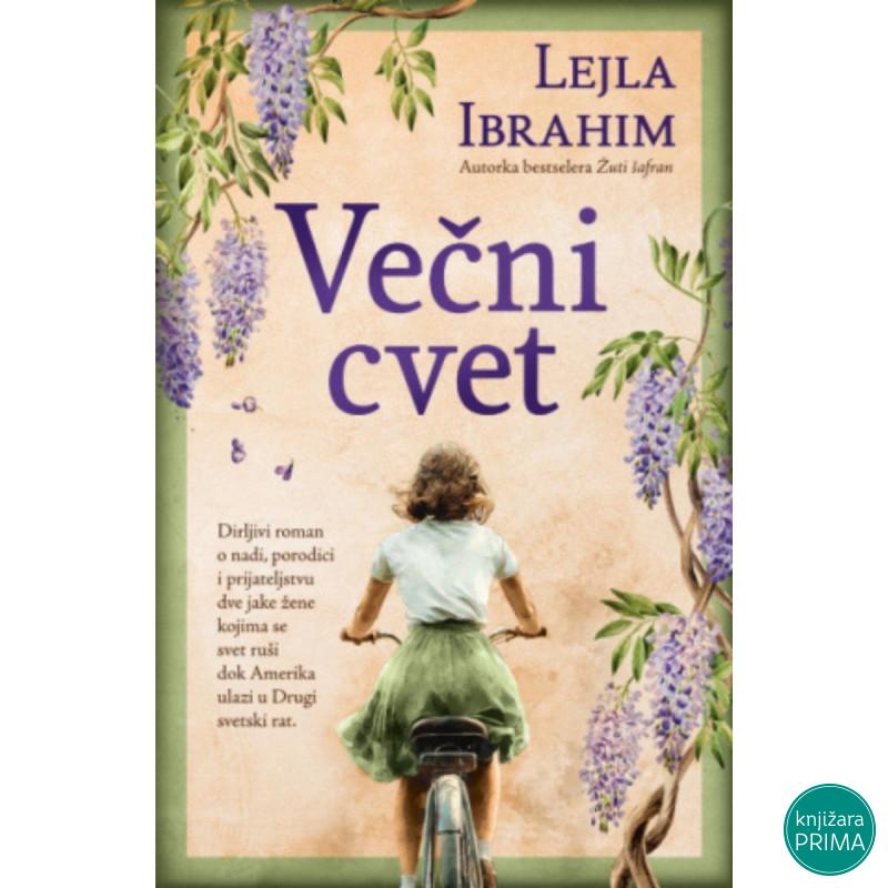Večni cvet - Lejla Ibrahim 