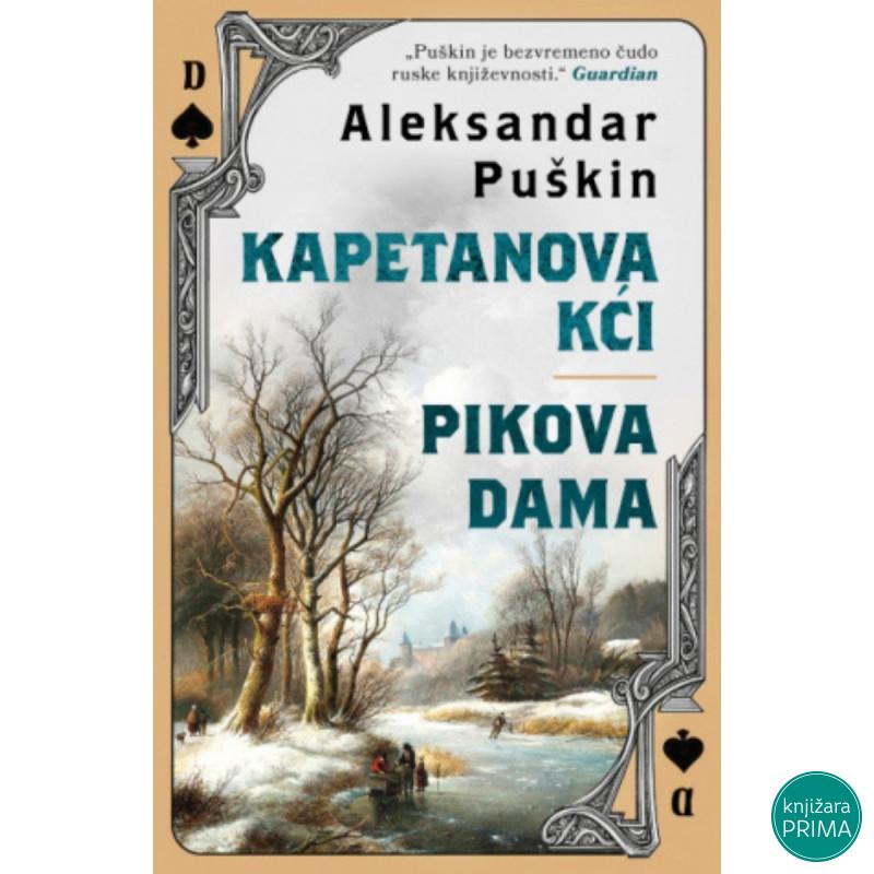 Kapetanova kći / Pikova dama - Aleksandar Puškin 