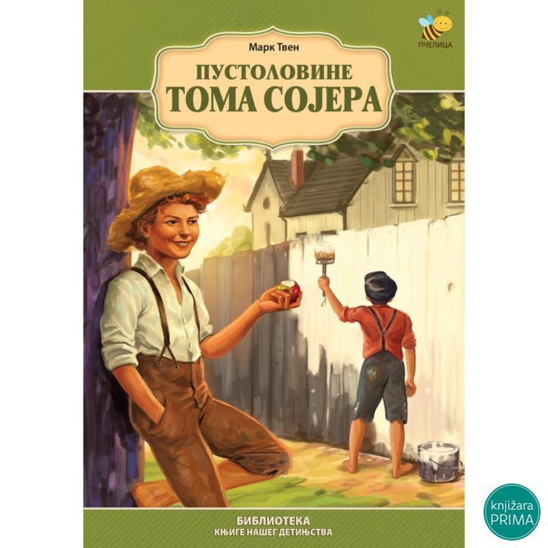 Pustolovine Toma Sojera PČELICA 
