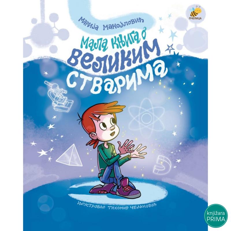 Mala knjiga o velikim stvarima PČELICA 