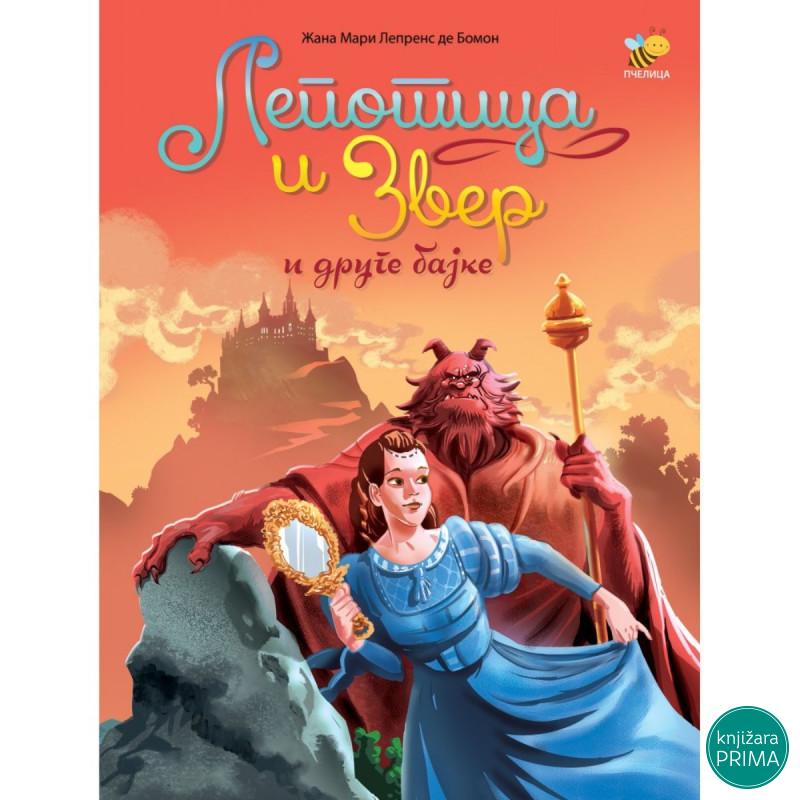 Lepotica i zver i druge bajke PČELICA 