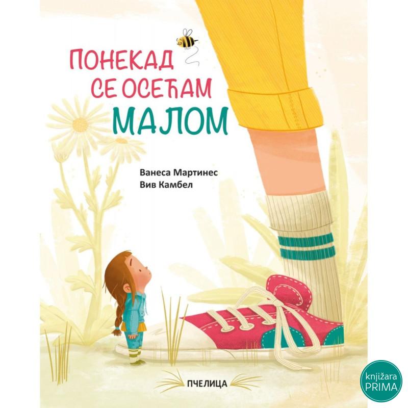 Ponekad se osećam malom 