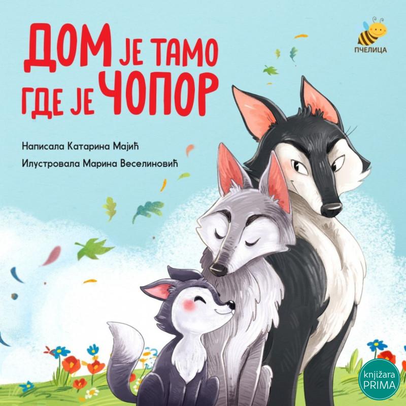 Dom je tamo gde je čopor 