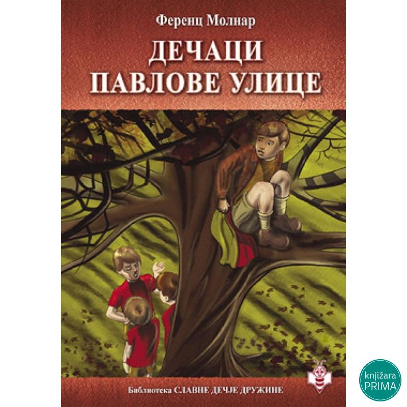 Dečaci Pavlove ulice - Ferenc Molnar 