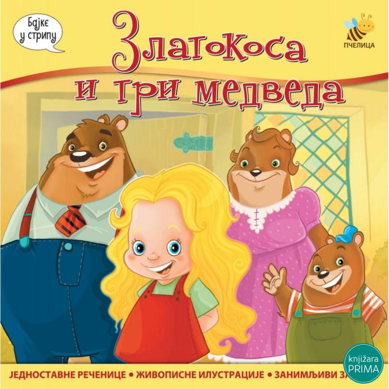 Zlatokosa i tri medveda PČELICA 