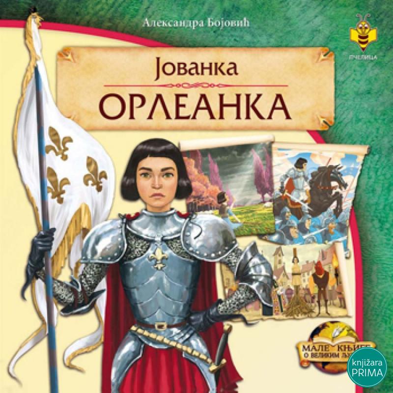 Jovanka Orleanka PČELICA 