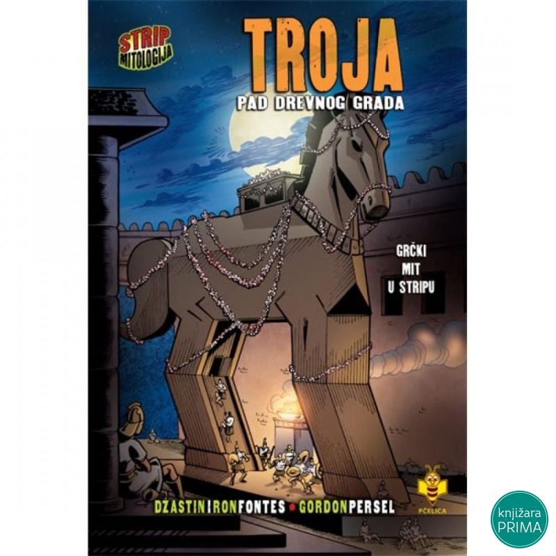 Troja, pad drevnog grada – Strip mitologija PČELICA 