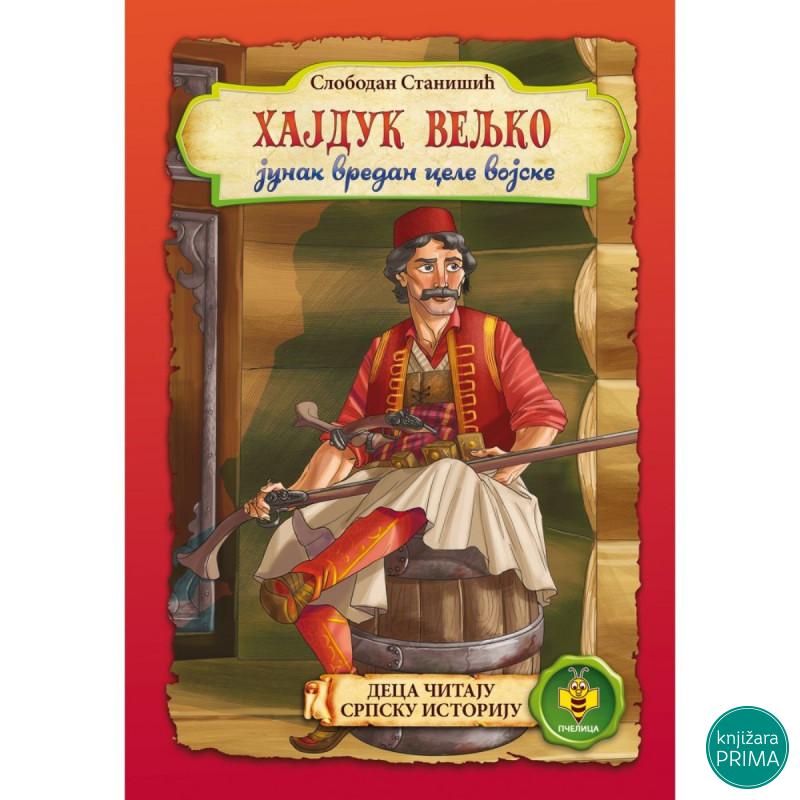 Hajduk Veljko - Slobodan Stanišić PČELICA 