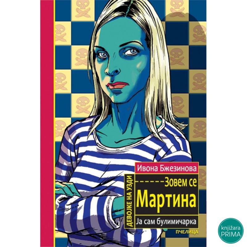 Zovem se Martina, ja sam bulimičarka PČELICA 