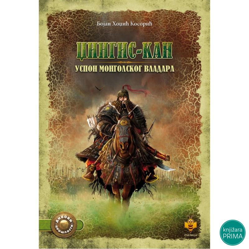 Džingis-kan, uspon mongolskog vladara 