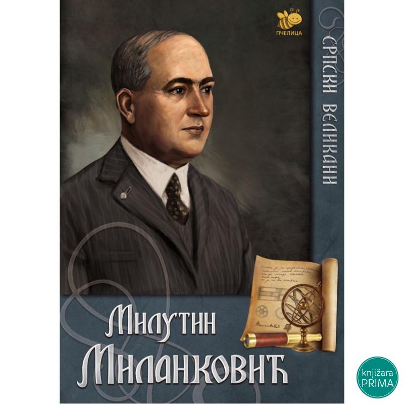 Milutin Milanković PČELICA 