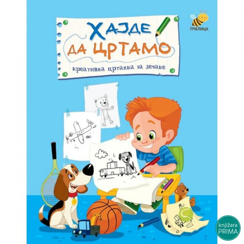 Hajde da crtamo - za dečake PČELICA 