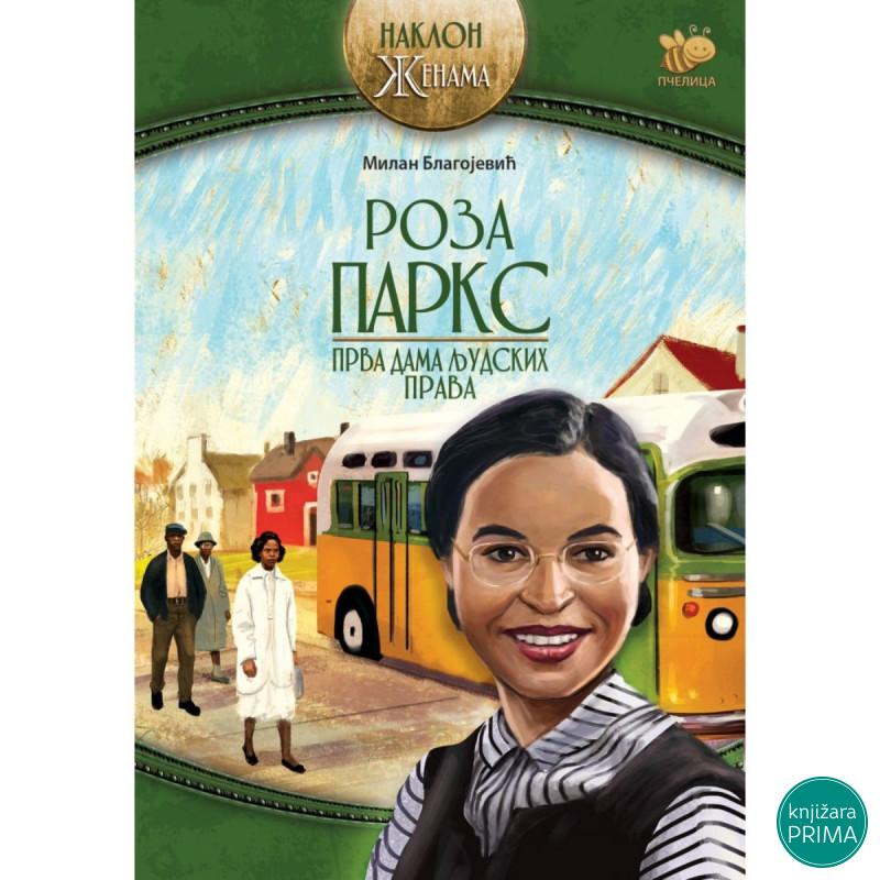 Roza Parks – prva dama ljudskih prava PČELICA 