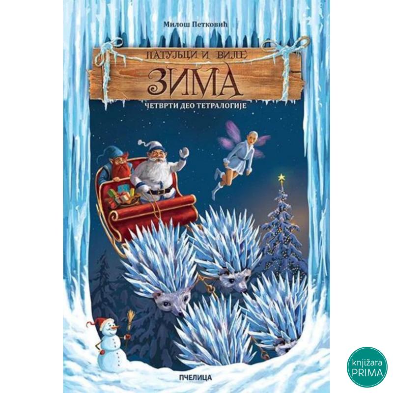 Patuljci i vile – Zima PČELICA 