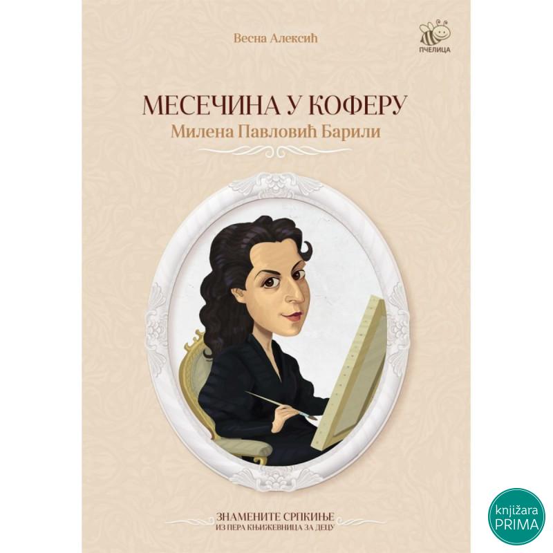 Mesečina u koferu - Milena Pavlović Barili PČELICA 