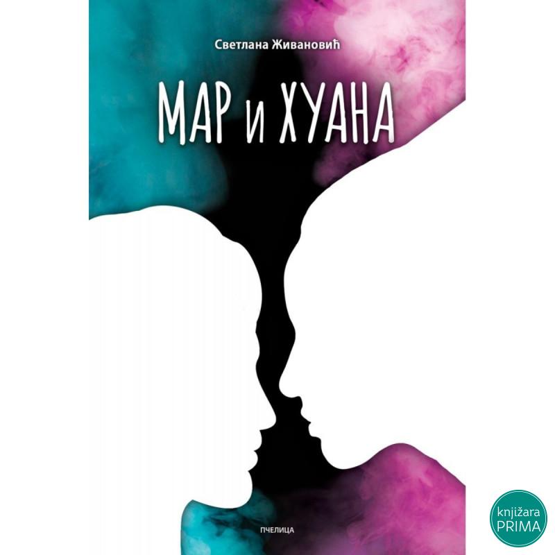 Mar i Huana - Svetlana Živanović PČELICA 