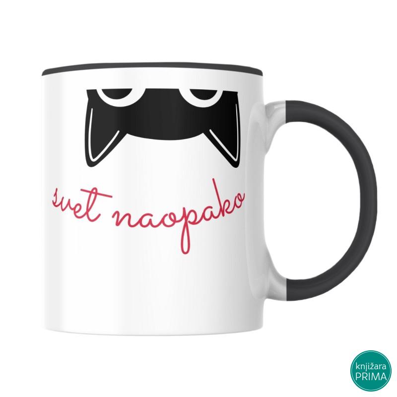 Šolja Okrećeš moj svet naopako 