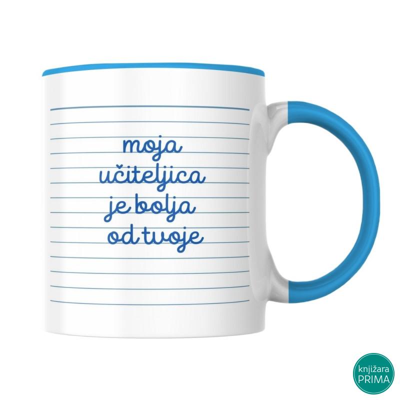 Šolja Moja učiteljica je bolja od tvoje 