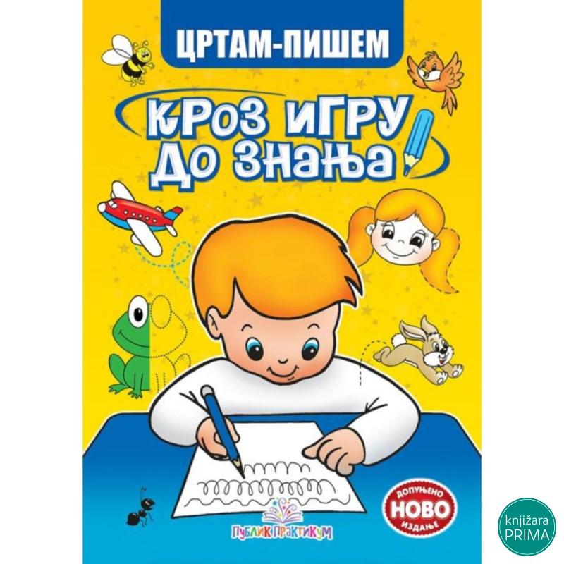 CRTAM - PIŠEM - Kroz igru do znanja 