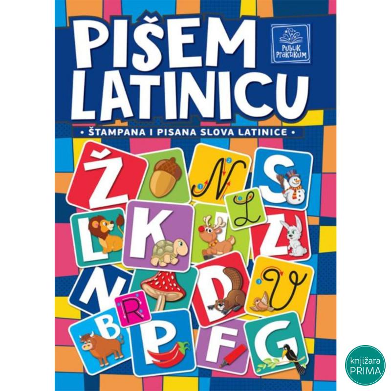 Pišem latinicu PUBLIK PRAKTIKUM 