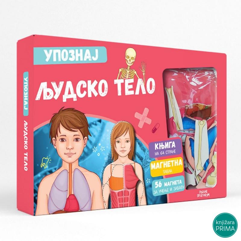 Upoznaj ljudsko telo PUBLIK PRAKTIKUM 