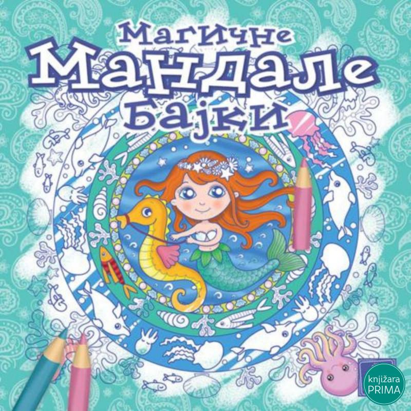 Magične mandale bajki PUBLIK PRAKTIKUM 