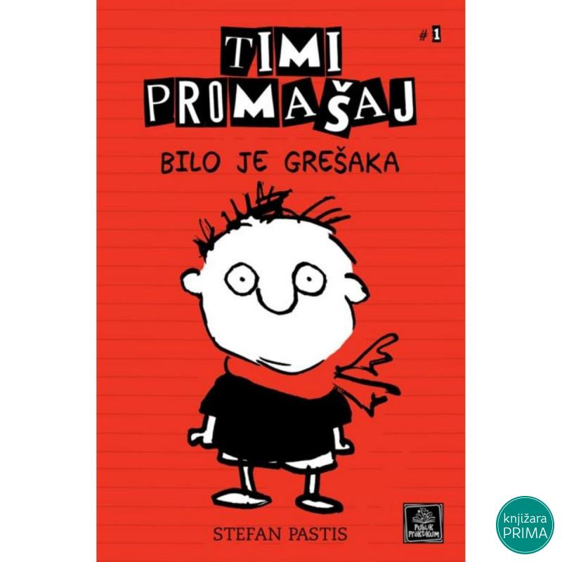Timi Promašaj #1 - Bilo je grešaka PUBIK PRAKTIKUM 