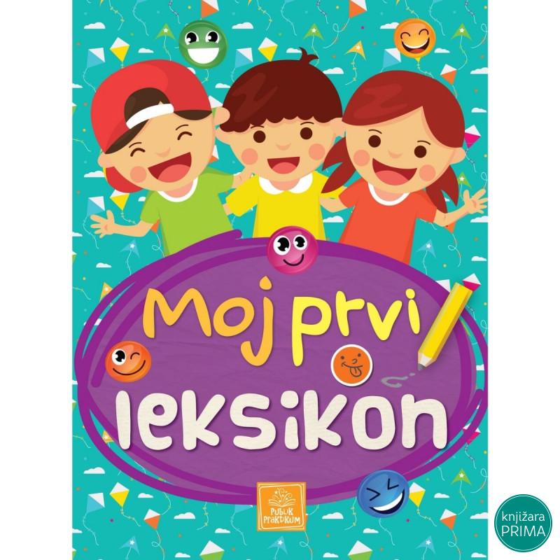 Moj prvi leksikon PUBLIK PRAKTIKUM 