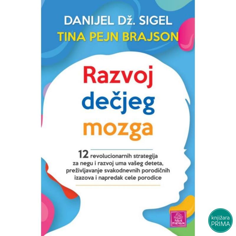 Razvoj dečjeg mozga PUBLIK PRAKTIKUM 