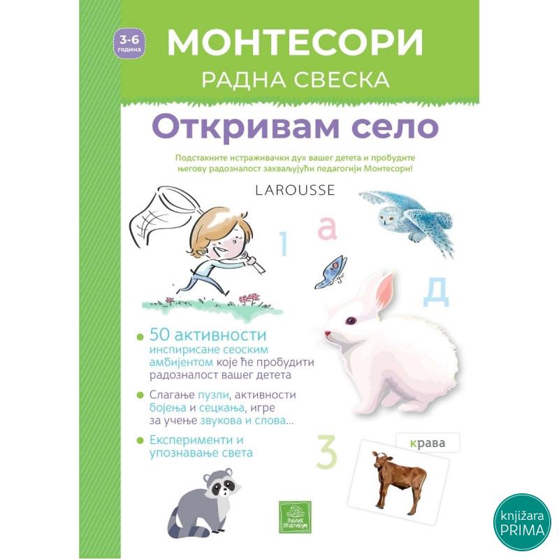 Larousse MONTESORI radna sveska - Otkrivam selo PUBLIK PRAKTIKUM 
