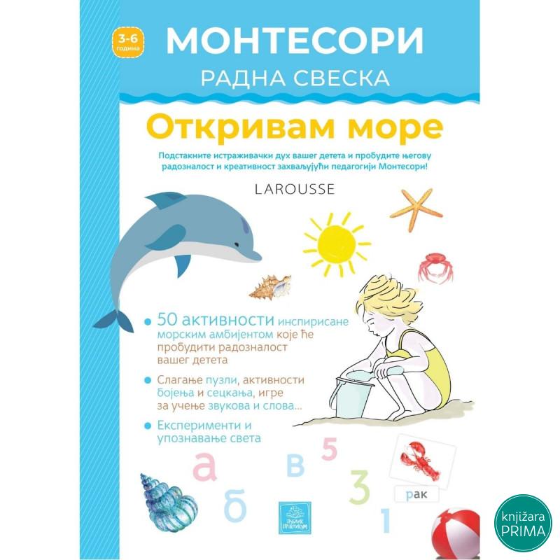 Larousse MONTESORI radna sveska - Otkrivam more PUBLIK PRAKTIKUM 