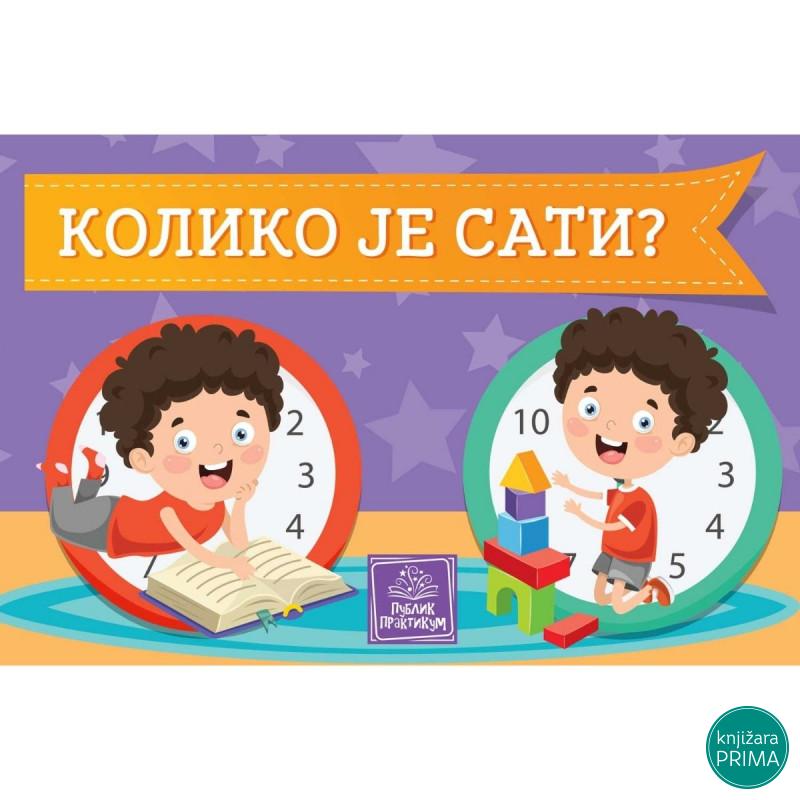Koliko je sati? - kartonska slikovnica PUBLIK PRAKTIKUM 