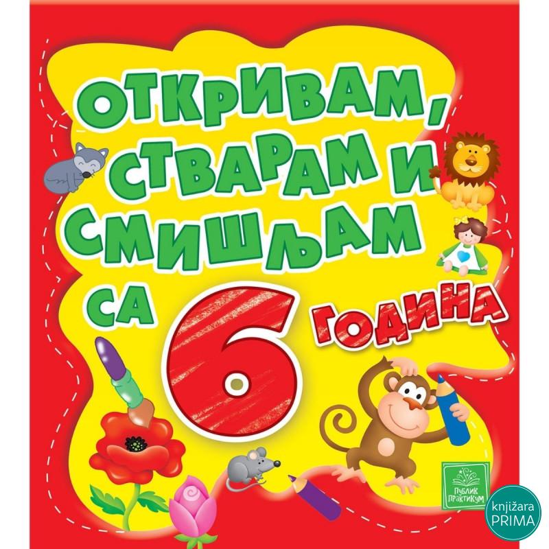 Otkrivam, stvaram i smišljam sa 6 godina PUBLIK PRAKTIKUM 