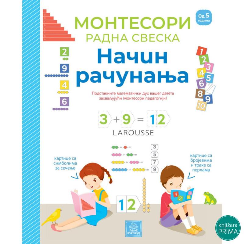 Larousse Montesori radna sveska - Način računanja PUBLIK PRAKTIKUM 