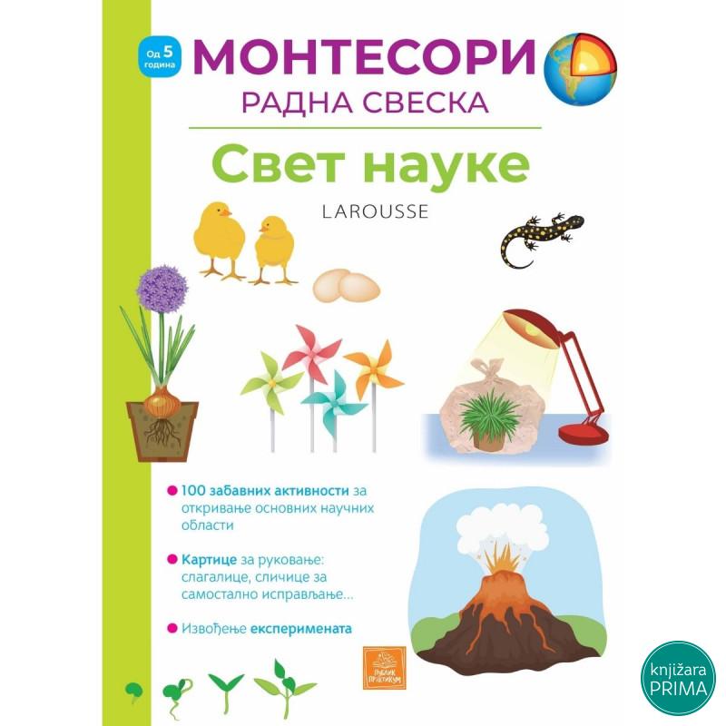 Larousse Montesori radna sveska - Svet nauke PUBLIK PRAKTIKUM 