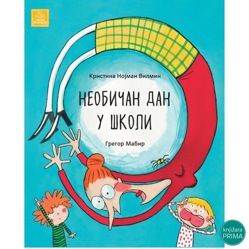 Neobičan dan u školi PUBLIK PRAKTIKUM 