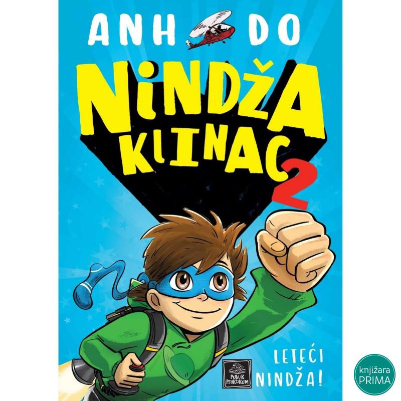 Nindža klinac 2 - Leteći nindža! PUBLIK PRAKTIKUM 