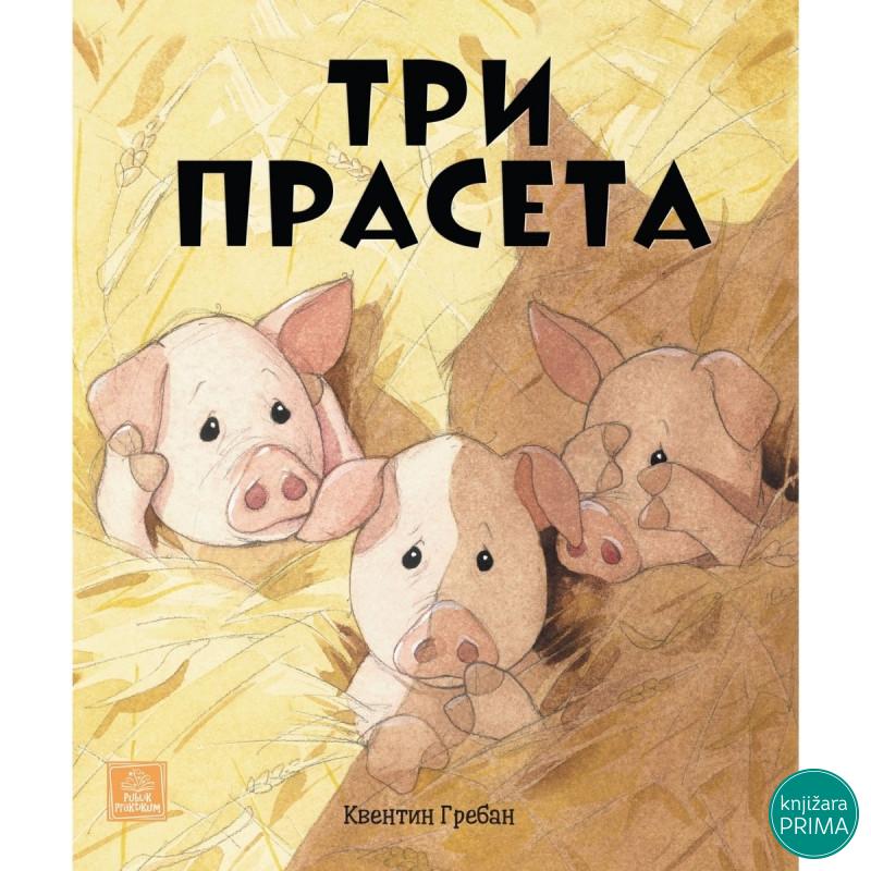 Tri praseta - Kventin Greban PUBLIK PRAKTIKUM 