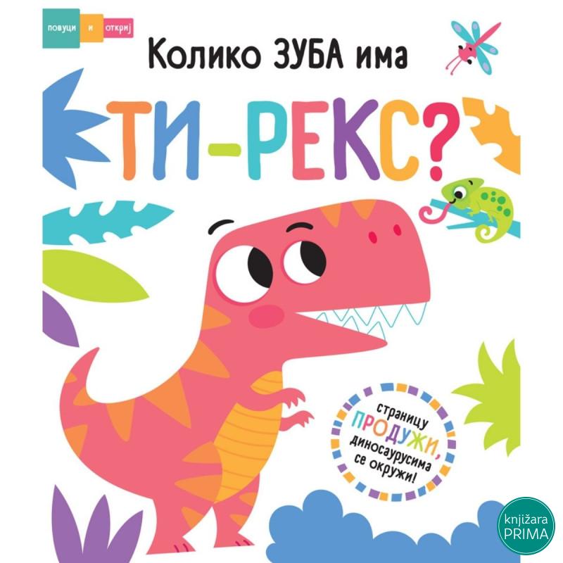 Povuci i otkrij - Koliko zuba ima Ti-reks? 