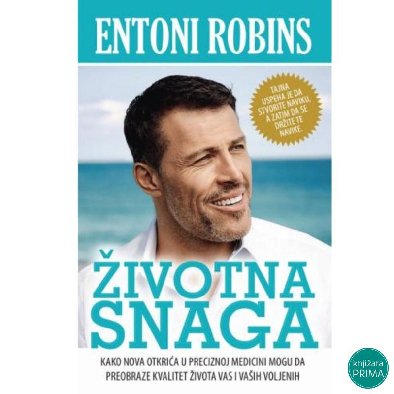 ŽIVOTNA SNAGA - Entoni Robins 