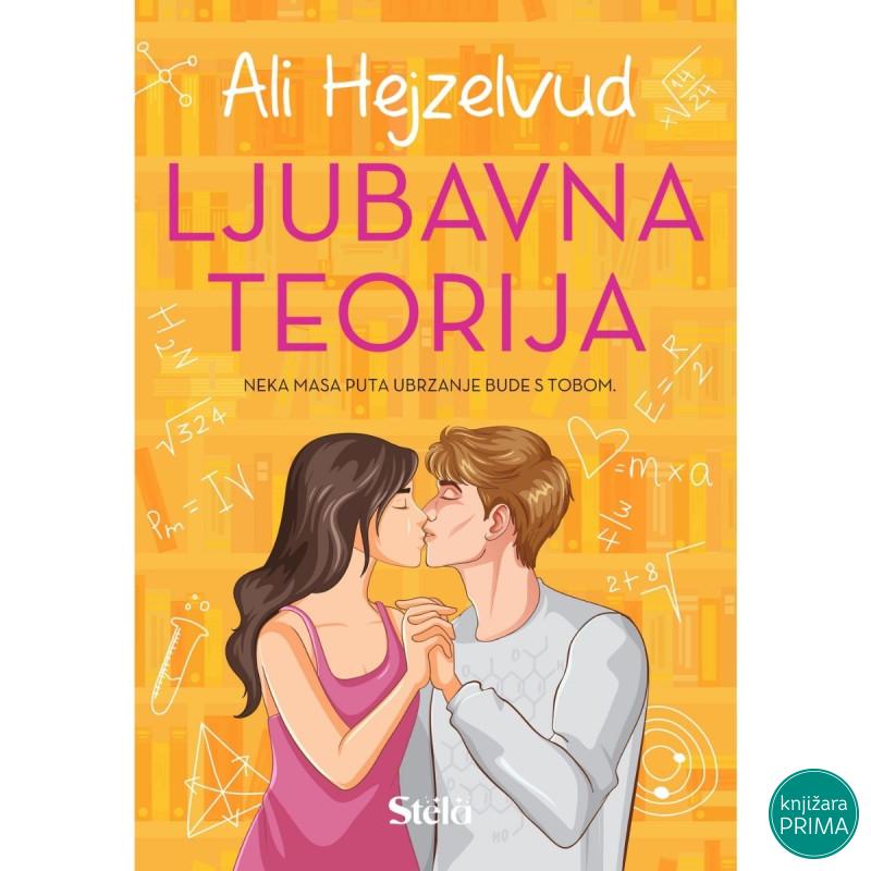 Ljubavna teorija - Ali Hejzelvud 