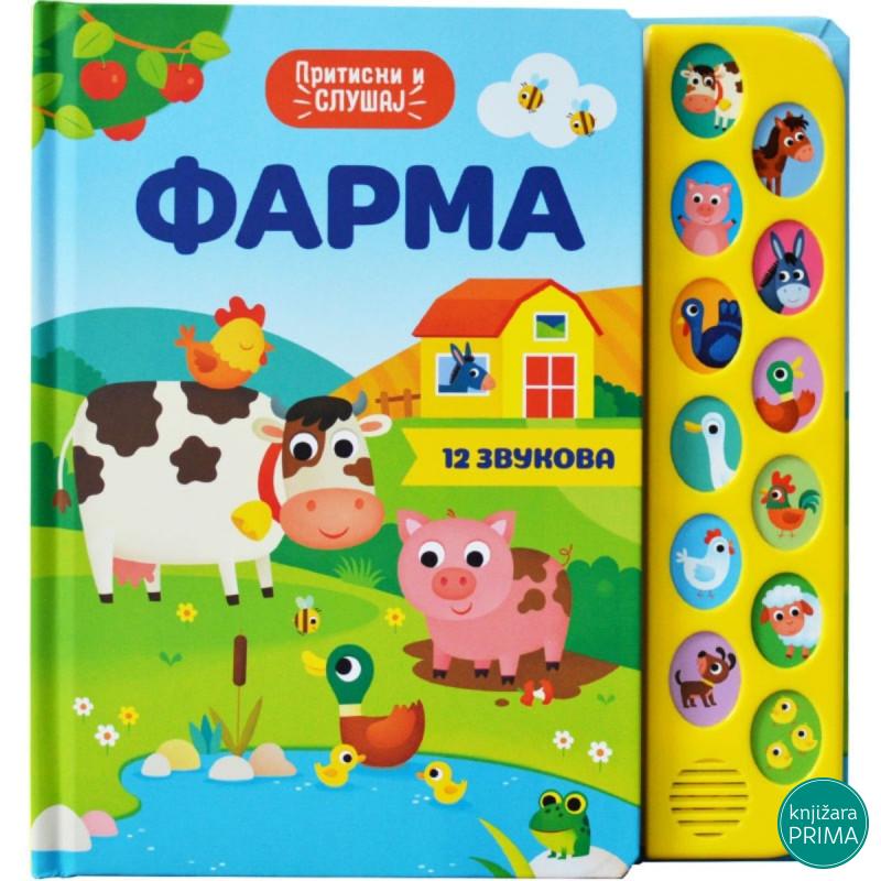 Farma: pritisni i slušaj 