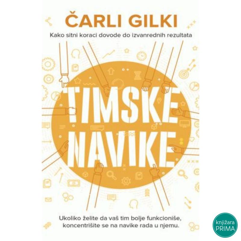 TIMSKE NAVIKE - Čarli Gilki 