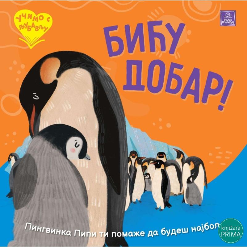 Učimo s ljubavlju - Biću dobar! 