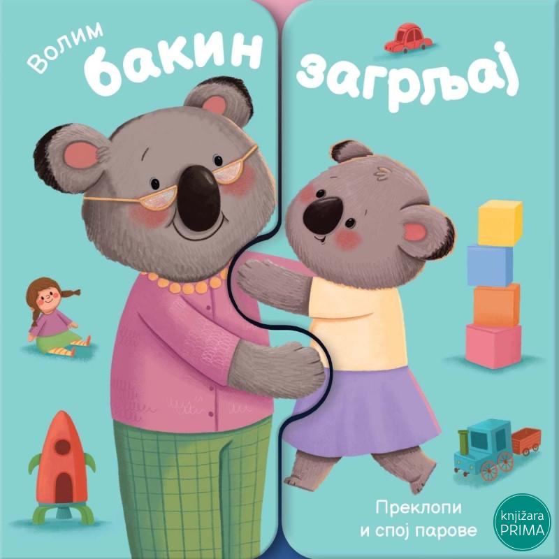 Volim bakin zagrljaj 